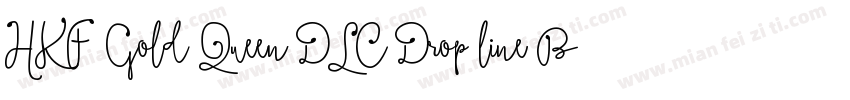 HKF Gold Queen DLC Drop line BW字体转换